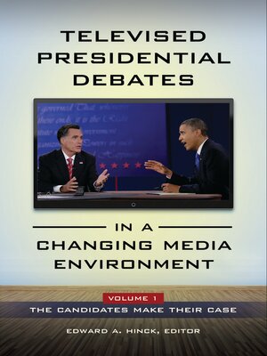 cover image of Televised Presidential Debates in a Changing Media Environment